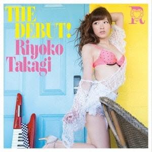 高木里代子/THE DEBUT! 【CD+DVD】の商品画像