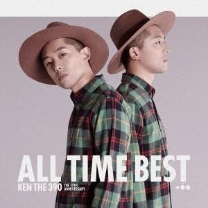 KEN THE 390／KEN THE 390 ALL TIME BEST THE 10TH ANN...