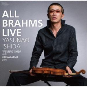 石田泰尚／ALL BRAHMS LIVE
