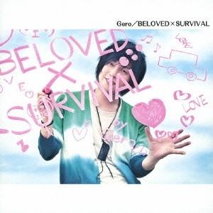 BELOVED×SURVIVAL/Gero