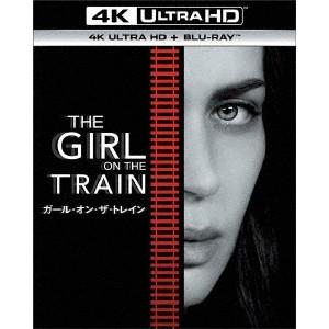 ガール・オン・ザ・トレイン UltraHD 【Blu-ray】