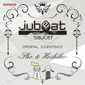 (ゲーム・ミュージック)／jubeat saucer ORIGINAL SOUNDTRACK -Sh...