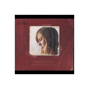 ソーニャ・キッチェル／ワーズ・ケイム・バック・トゥ・ミー 【CD】