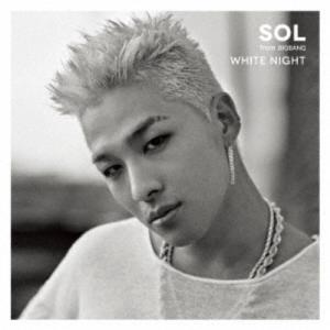 SOL(from BIGBANG)／WHITE NIGHT 【CD】