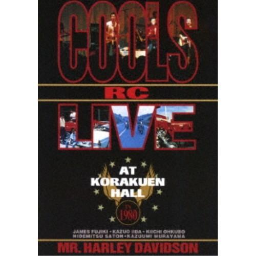 クールスR.C.／クールスR・Cライヴ・アット・後楽園ホール IN 1980 【DVD】