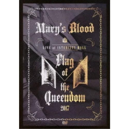 Mary’s Blood／LIVE at INTERCITY HALL 〜Flag of the Q...