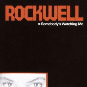 ロックウェル／サムバディズ・ウォッチング・ミー (初回限定) 【CD】