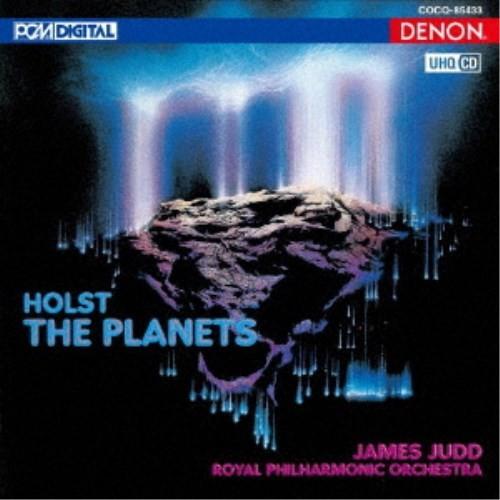 ジェイムズ・ジャッド／UHQCD DENON Classics BEST ホルスト：組曲≪惑星≫ 【...