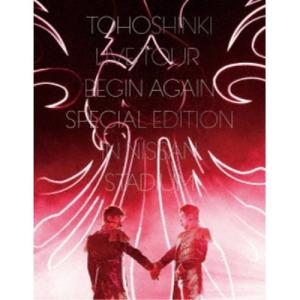 東方神起／東方神起 LIVE TOUR 〜Begin Again〜 Special Edition in NISSAN STADIUM (初回限定) 【Blu-ray】｜esdigital