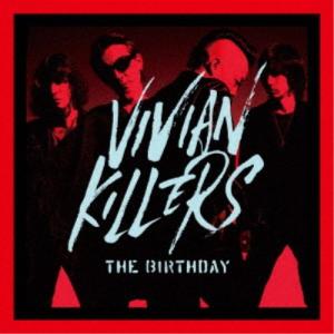 THE BIRTHDAY／VIVIAN KILLERS《通常盤》 【CD】