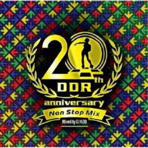 DJ KOO／DanceDanceRevolution 20th Anniversary Non Stop Mix Mixed