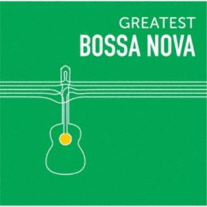 (ワールド・ミュージック)／GREATEST BOSSA NOVA 【CD】｜esdigital