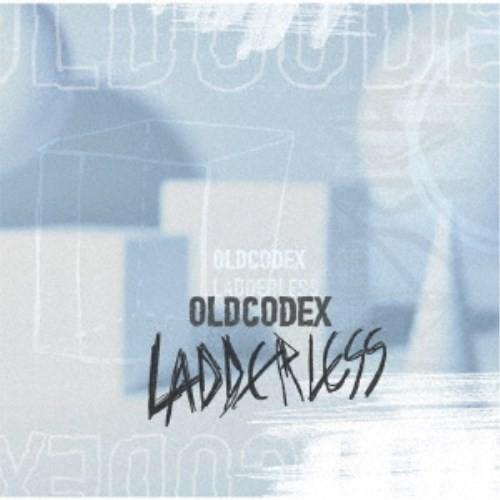 OLDCODEX／LADDERLESS《通常盤》 【CD】