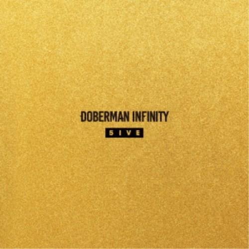 DOBERMAN INFINITY／5IVE 【CD】