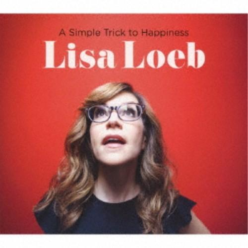 リサ・ローブ／ア・シンプル・トリック・トゥ・ハピネス 【CD】