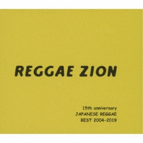(V.A.)／REGGAE ZION 15th anniversary 〜ジャパニーズレゲエベスト ...