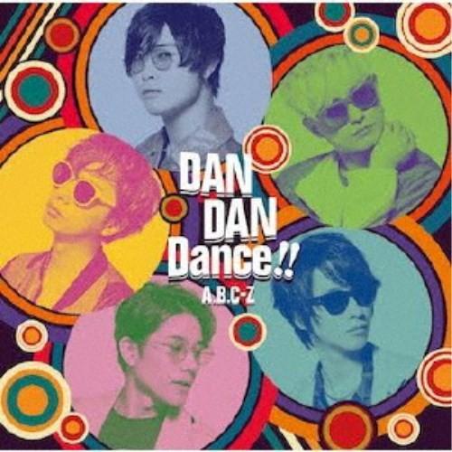 A.B.C-Z／DAN DAN Dance！！《限定盤A》 (初回限定) 【CD+DVD】