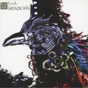 lynch.／SHADOWS 【CD】｜esdigital