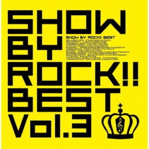 (ゲーム・ミュージック)／SHOW BY ROCK！！BEST Vol.3 【CD】