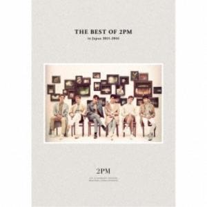 2PM／THE BEST OF 2PM in Japan 2011-2016 (初回限定)
