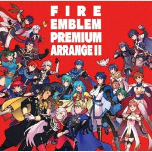 (ゲーム・ミュージック)／ファイアーエムブレム プレミアムアレンジアルバム II 【CD】
