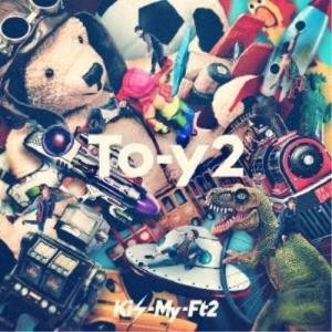Kis-My-Ft2／To-y2《初回盤B》 (初回限定) 【CD+DVD】