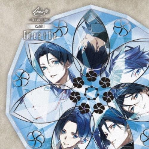 如月薫：土岐隼一／華Doll＊ Anthos＊〜The Way I Am〜KAORU 【CD】