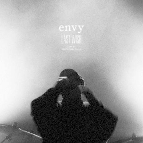 envy／LAST WISH Live at LIQUIDROOM Tokyo 【CD】