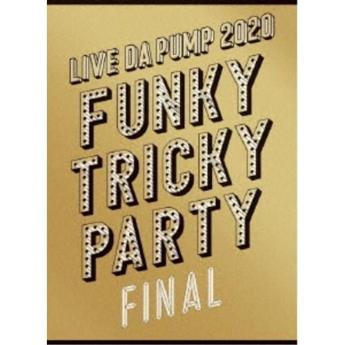 DA PUMP／LIVE DA PUMP 2020 Funky Tricky Party FINAL...