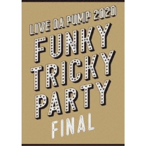 DA PUMP／LIVE DA PUMP 2020 Funky Tricky Party FINAL...