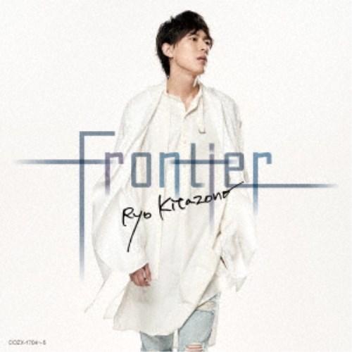 北園涼／Frontier《Type-A》 【CD+DVD】