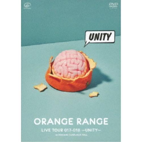 ORANGE RANGE／LIVE TOUR 017-018 〜UNITY〜 at 中野サンプラザホ...