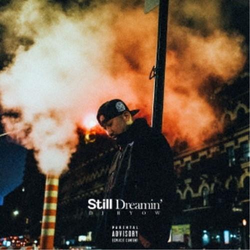 DJ RYOW／Still Dreamin’ 【CD】