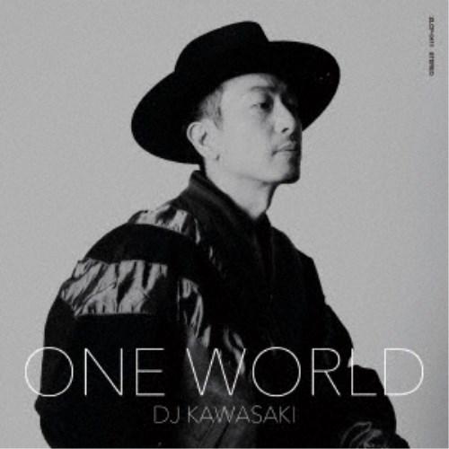 DJ KAWASAKI／ONE WORLD 【CD】