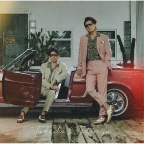 武田と哲也／Love On Delivery (初回限定) 【CD+DVD】