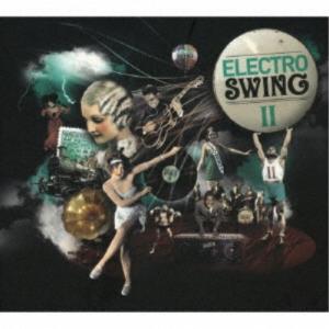 (V.A.)／ELECTRO SWING II 【CD】｜esdigital