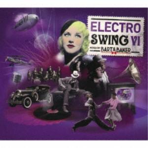 (V.A.)／ELECTRO SWING VI 【CD】｜esdigital