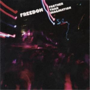 Freedom  ファーザー ザン イマジネイション CD