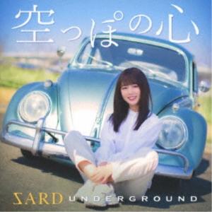 SARD UNDERGROUND／空っぽの心《通常盤》 【CD】｜esdigital