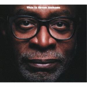 ブライアン・ジャクソン／This Is Brian Jackson 【CD】｜esdigital