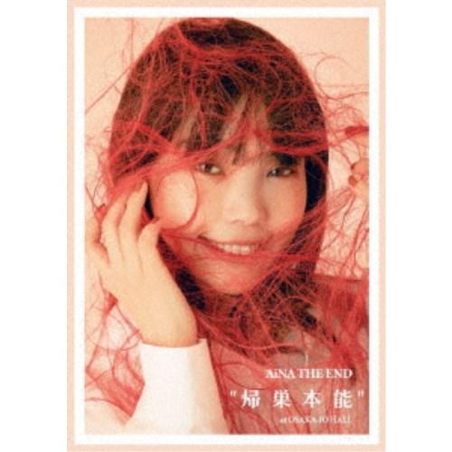 アイナ・ジ・エンド／AiNA THE END 帰巣本能 【DVD】