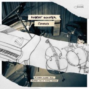 ロバート・グラスパー/カヴァード 【CD】の商品画像