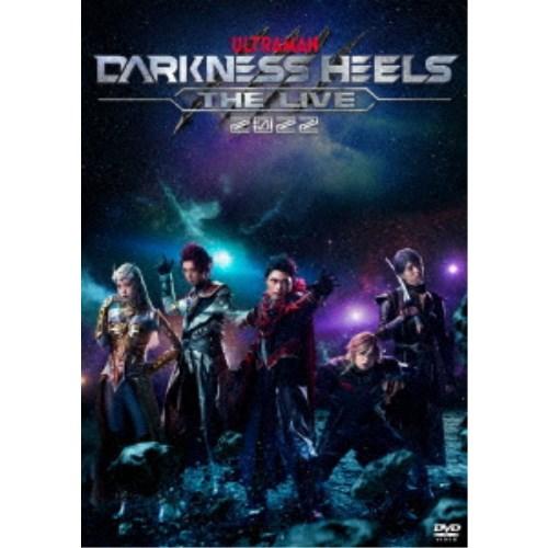 舞台『DARKNESS HEELS〜THE LIVE〜2022』 【DVD】