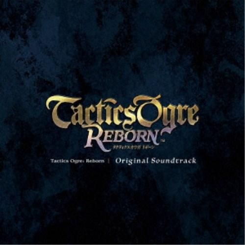 (ゲーム・ミュージック)／Tactics Ogre：Reborn Original Soundtra...
