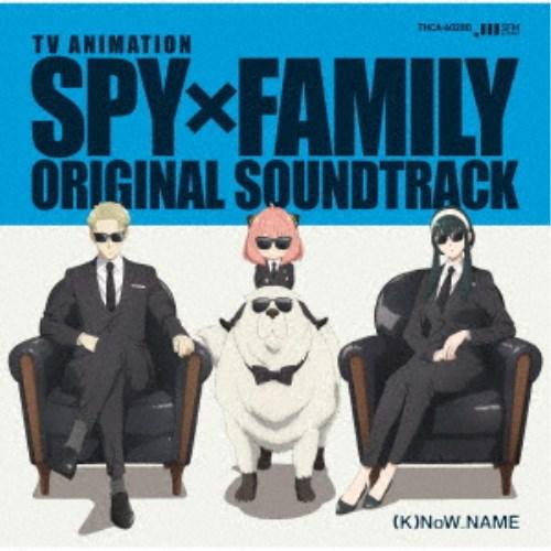 (K)NoW＿NAME／TVアニメ SPY×FAMILY オリジナル・サウンドトラック 【CD】