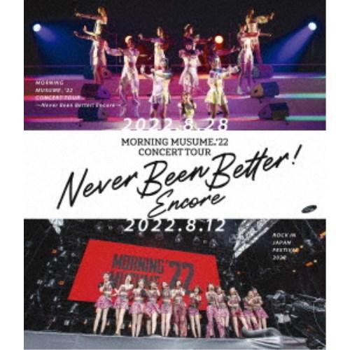 モーニング娘。’22／モーニング娘。’22 CONCERT TOUR 〜Never Been Bet...