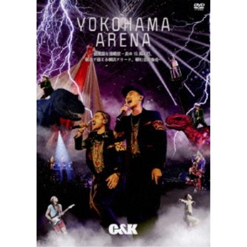 C＆K／超無謀な挑戦状 〜炎の15周年目、執念で迎える横浜アリーナ。頼む全員集合〜《通常版》 【DV...