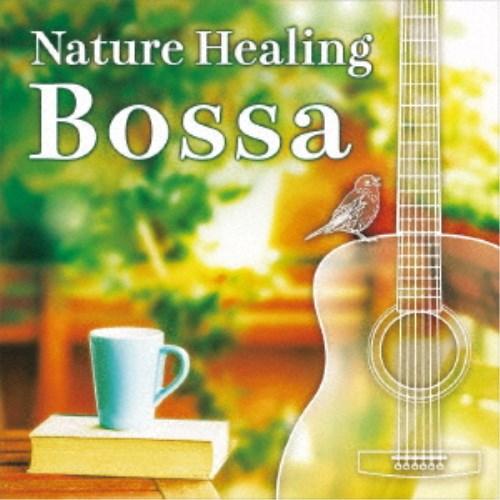 田中幹人／Nature Healing Bossa 〜ギターで奏でるボサノヴァと自然音〜 【CD】