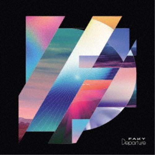 FAKY／Departure 【CD】