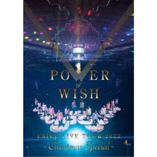 EXILE／EXILE LIVE TOUR 2022 POWER OF WISH 〜Christma...